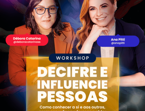Ana Pitii e Débora Catarina realizarão treinamento baseado no best-seller Decifre e Influencie Pessoas, de Paulo Vieira e Deibson Silva